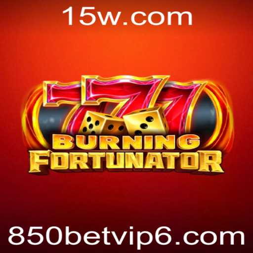 Explorando o Mundo de BurningFort e o Fenômeno 850bet vip