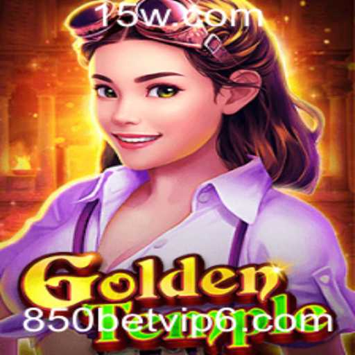 Explorando o Fascinante Mundo de GoldenTemple com 850bet VIP